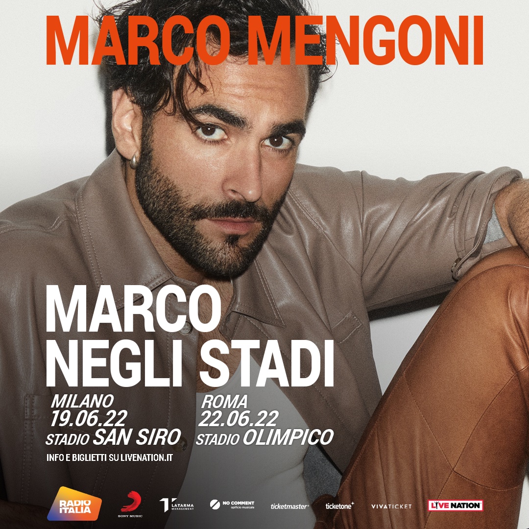 MARCO MENGONI LIVE NEGLI STADI